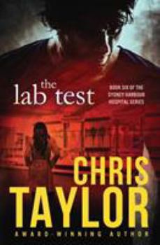 The Lab Test - Book #6 of the Sydney Harbour Hospital