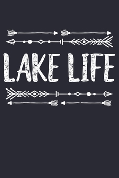 Paperback Lake Life: Camping Lined Notebook, Journal, Organizer, Diary, Composition Notebook, Gifts for Campers and Hikers Book