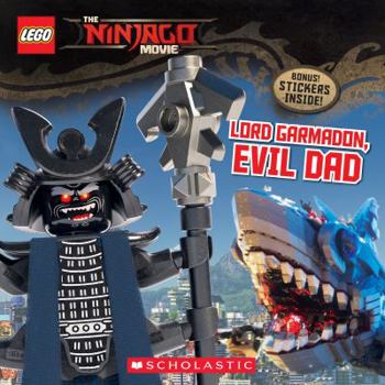 Paperback Lord Garmadon, Evil Dad Book