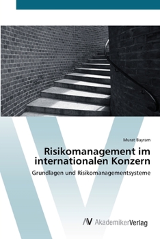 Paperback Risikomanagement im internationalen Konzern [German] Book