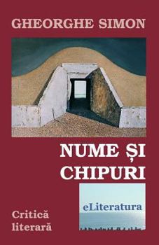 Paperback Nume Si Chipuri: Critica Literara [Romanian] Book