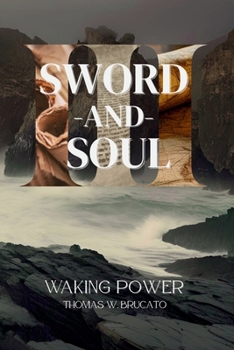 Paperback Sword and Soul III: Waking Power Book