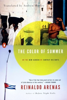Paperback The Color of Summer: Or the New Garden of Earthly Delights Book