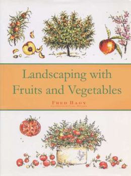 Hardcover Landscaping with Fruits and Vegetables Book