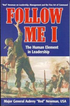 Paperback Follow Me I: The Human Element in Leadership Book