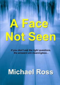 Paperback A Face Not Seen Book