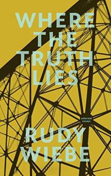 Paperback Where the Truth Lies: Selected Essays Book
