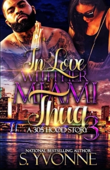 Paperback In Love With Her Miami Thug 3 Book