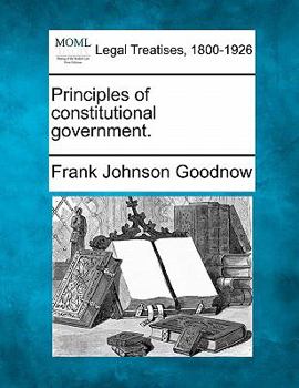 Paperback Principles of Constitutional Government. Book