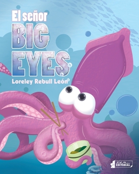 Paperback El señor Big Eyes [Spanish] Book