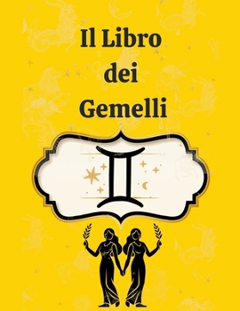 Il Libro dei Gemelli (Italian Edition)