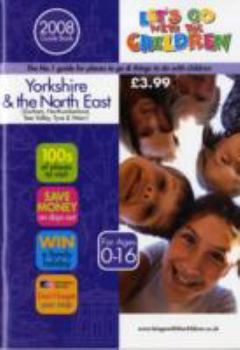 Paperback Yorkshire and the North East (Let's Go with the Children) Book