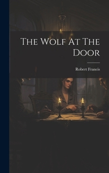 Hardcover The Wolf At The Door Book