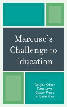 Hardcover Marcuse's Challenge to Education Book