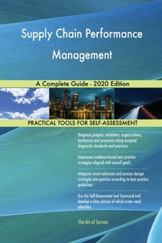 Paperback Supply Chain Performance Management A Complete Guide - 2020 Edition Book