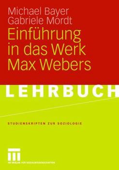 Paperback Einführung in Das Werk Max Webers [German] Book