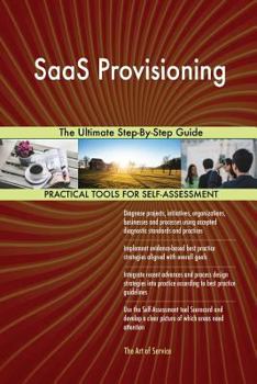 Paperback SaaS Provisioning The Ultimate Step-By-Step Guide Book