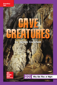 Spiral-bound Reading Wonders Leveled Reader Cave Creatures: Ell Unit 6 Week 3 Grade 5 Book
