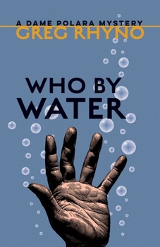 Paperback Who by Water Book