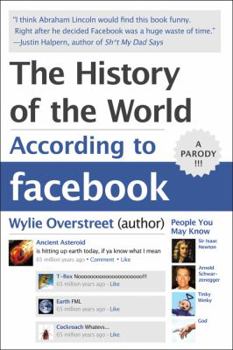 Paperback The History of the World According to Facebook Book