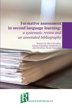 Paperback Formative assessment in second language learning: a systematic review and an annotated bibliography Book
