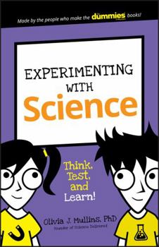 Paperback Experimenting with Science: Think, Test, and Learn! Book