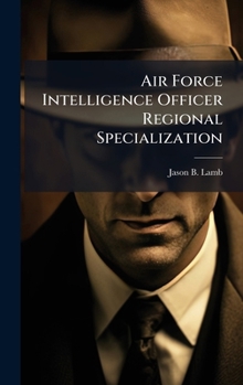 Hardcover Air Force Intelligence Officer Regional Specialization Book
