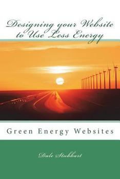 Designing your Website to Use Less Energy: Green Energy Websites