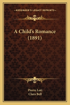 Paperback A Child's Romance (1891) Book