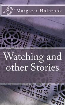 Paperback Watching and other Stories Book