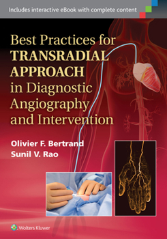 Paperback Best Practices for Transradial Approach in Diagnostic Angiography and Intervention Book