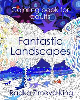 Paperback Fantastic Landscapes: Stress Relieving Adult Coloring Book