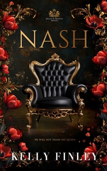 Paperback Nash: Belles & Bratva Beasts, Book One Book