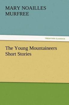 Paperback The Young Mountaineers Short Stories Book