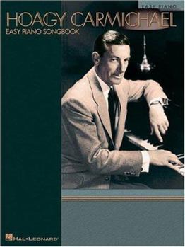 Paperback Hoagy Carmichael - Easy Piano Songbook Book