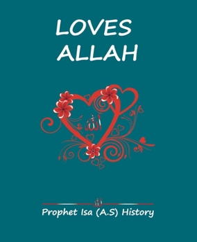 Paperback LOVES ALLAH: Prophet Jesus (A.S) Book