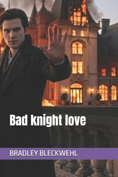 Bad knight love (Supernatural Sex)