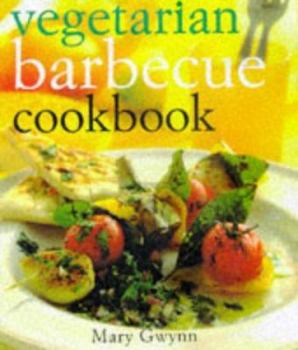 Hardcover Vegetarian Barbecue Cookbook (People with a Passion) Book