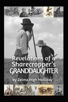 Paperback Revelations of a Sharecropper's Granddaughter Book