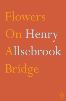 Paperback Flowers on a Bridge Book