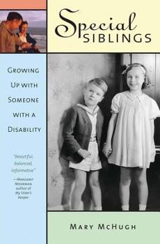 Paperback Special Siblings: Growing Up with Someone with a Disability Book