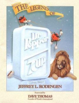 Hardcover The Legend of Dr Pepper/Seven-Up Book