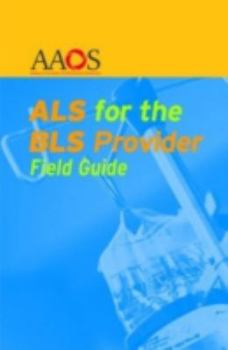 Spiral-bound ALS for the BLS Provider Field Guide Book