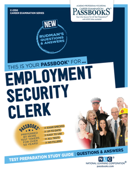 Paperback Employment Security Clerk (C-2350): Passbooks Study Guide Volume 2350 Book