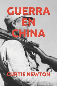 Paperback Guerra En China [Spanish] Book