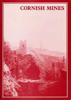 Paperback Cornish Mines: Mineral Statistics of the United Kingdom, 1845-1913 Book