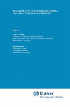 Paperback Transportation of Hazardous Materials: Issues in Law, Social Science, and Engineering Book