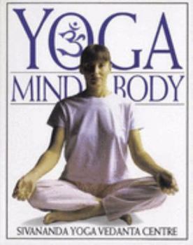 Paperback Yoga Mind and Body Book