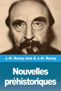 Paperback Nouvelles préhistoriques [French] Book