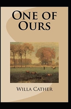 Paperback One of Ours(Pulitzer Prize for Fiction 1923) Illustrated Book